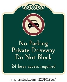 Decorative parking sign private driveway do not block garage entrance no parking