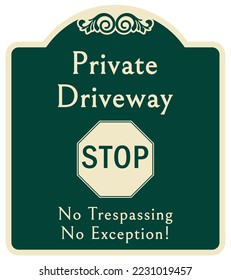 Decorative parking sign private driveway do not block