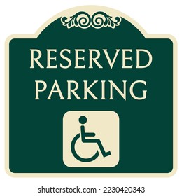 Decorative parking sign reserve parking disabled person