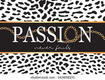 Decorative Passion Never Fails Text with Golden Chain Ornament for Fashion Prints