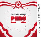 Decorative Peruvian National Holidays Celebration Greeting with Spanish Phrase Text Fiestas Patrias Peru