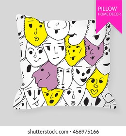 Decorative pillow for interior design with stylized faces. Hand drawn