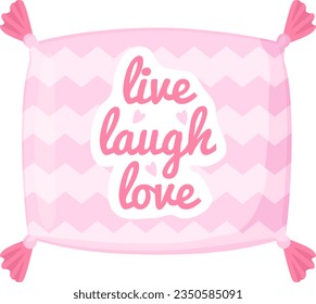 Decorative pillow with quote Live love laugh. Cute home cozy things.