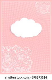 Decorative Postcard Template with Elements of Lace Flower Pattern, Paper Clouds for Text, Background Ornaments from Circles. Vector illustration. Pink color. For Design Invitations, Postcards
