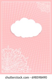Decorative Postcard Template with Elements of Lace Flower Pattern, Paper Clouds for Text, Background Ornaments from Circles. Vector illustration. Pink color. For Design Invitations, Postcards
