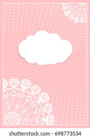 Decorative Postcard Template with Elements of Lace Flower Pattern, Paper Clouds for Text, Background Ornaments from Circles. Vector illustration. Pink color. For Design Invitations, Postcards