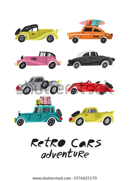 Decorative poster with colored retro cars\
and lettering isolated on white. Background with set of vintage\
cars in sketch style for cards, posters, children\'s room decor.\
Cartoon vector\
illustration