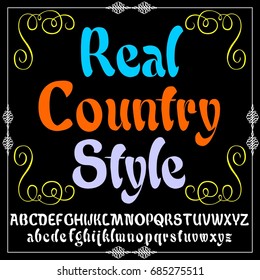 Decorative Real Country Style script handcrafted calligraphy font. Stock vector typography. Custom type lettering. Handwritten letters. Stylish fonts