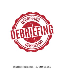 Decorative red circular debriefing badge with ribbon detail for official post event evaluation and reporting