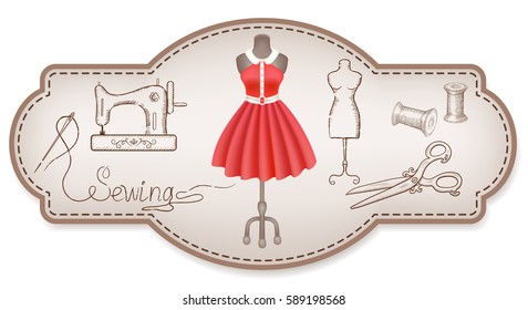 Decorative retro frame for advertising stickers or workshop labels  with hand drawn dress, sewing machine, reel of thread, needle, dummy and vintage scissors