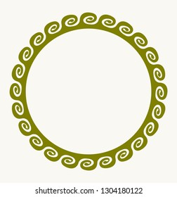 Decorative round frame for your  design in Greek style ornament. Illustration in olive tones.