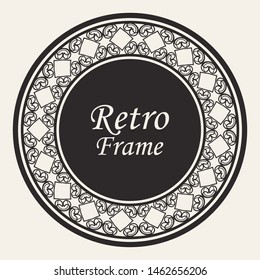 Decorative round modern art deco frame. Template for design. Elegant vector element with place for text. Vintage ornate border. Lace illustration for invitations and greeting cards