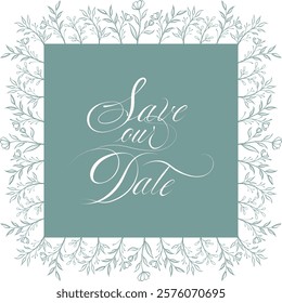 Decorative save the date floral frame template for greeting card framing and vector wedding invitation decoration