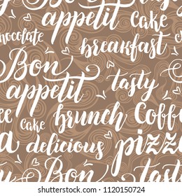 Decorative seamless pattern with brush calligraphy style lettering. Food concept. Design template for cafes, restaurants, menu. Vector illustration.