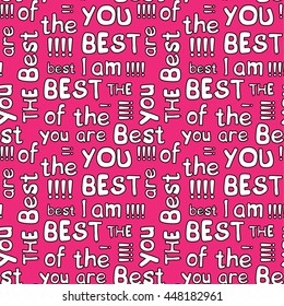 Decorative seamless pattern with crossed words "best of the best"