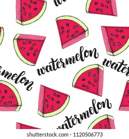 Decorative seamless pattern with triangular slices of watermelon. Ink hand drawn Vector illustration. Texture with brush calligraphy style lettering.