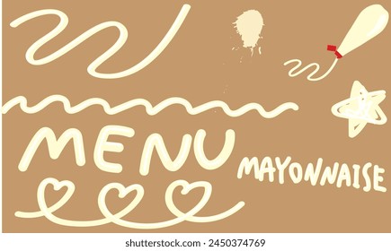 Decorative set of letters written with mayonnaise