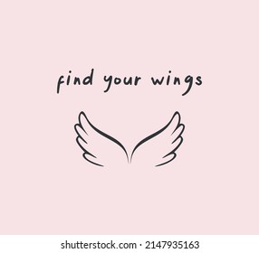 Decorative Slogan with Angel Wings, Vector Design for Fashion and Poster Prints, Card, Sticker, Wall Art, Positive Quote, Inspirational Quote, Boho Butterfly