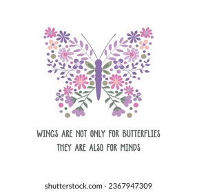 Decorative slogan and colorful butterfly with floral wings, vector for t shirt graphics, card, poster, wall art, sticker, cover designs