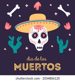 Decorative square card with sugar skull wearing sombrero. Mexican national holiday Day of the dead. Festive template for Dia de los muertos decorated by bones, flowers and cactus. Vector illustration.