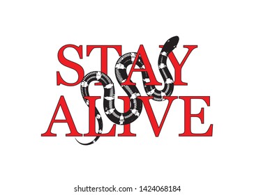 Stay Alive Images Stock Photos Vectors Shutterstock