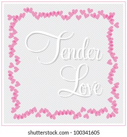 Decorative template frame design with hearts and Tender Love text, lovers concept, vector background illustration