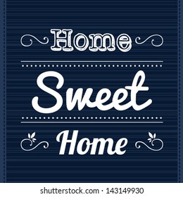 Decorative template frame design with slogan Home Sweet Home, vector background illustration