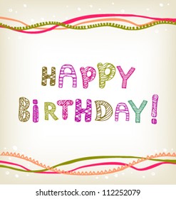 Decorative text for greeting card. Happy Birthday illustrated congratulation