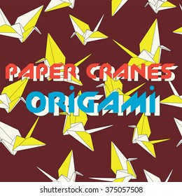 Decorative texture with paper cranes and hearts, vector. Text Paper Cranes, Origami
