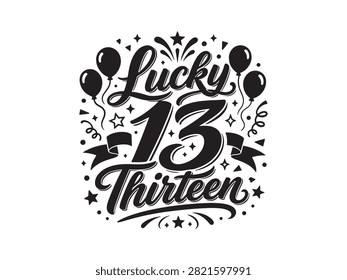 Decorative thirteenth birthday typography vector isolated on a white background. Stylish hand lettering with festive celebration elements, ideal for birthday cards, invitations, party decorations, t-shirts, and commercial projects.