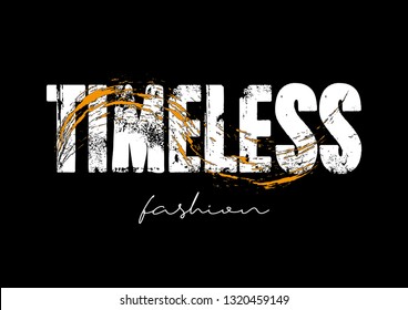 Decorative Timeless Fashion Text for Fashion and Poster Prints