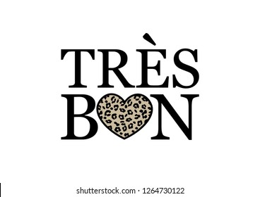 Decorative "Tres Bon" (Very Good in French) Text