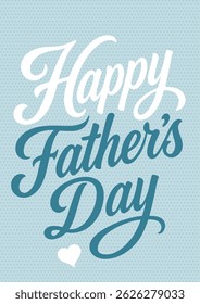 Decorative typography design for Happy Fathers Day 