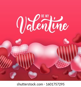 Decorative vector background with realistic 3D looking hearts created with gradient mesh, Be My Valentine typographic message. Colorful Red and Pink Romantic Valentine Hearts Floating.