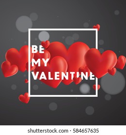 Decorative vector background with realistic 3D looking hearts created with gradient mesh, Be My Valentine typographic message