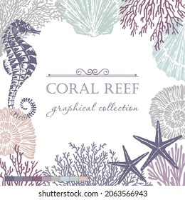 Decorative vector frame with seahorse, coral, seashells and starfish. Perfect for cards, invitations and photo design.