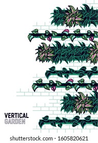 Decorative vertical garden concept.Plants into pots.Vertical garden text. Environment friendly eco design. A new way to decorate the interior with house or office greenery. Vector. with place for text