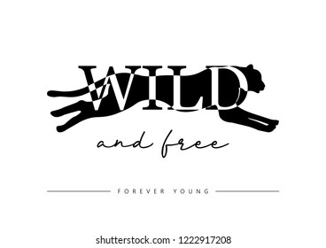 Decorative "wild and free" slogan with leopard illustration