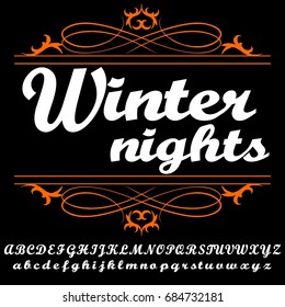 Decorative Winter Nights script handcrafted vector calligraphy font typeface, book cover, graphics, banners, vintage, labels, illustration, letters, t-shirt design, grunge,  inspiration design 
