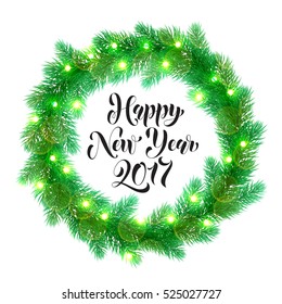 Decorative wreath of 2017 Happy New Year text. Christmas lights garland decoration. Christmas tree wreath of of pine, fir, spruce branches. New Year bow door decoration design element with texture