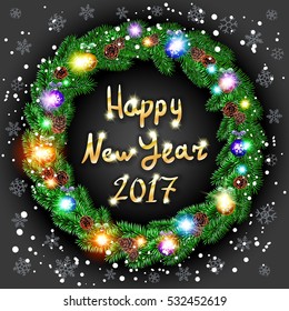 Decorative wreath of 2017 Happy New Year text. Christmas lights garland decoration. tree of of pine, fir, spruce branches. door design element with texture