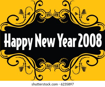 A decorative yellow and black banner with Happy New Year--2008!