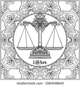 Libra,a weigher. Decorative zodiac sign on pattern background. Outline hand drawing. Good for coloring page for theÂ adult coloring book Stock vectorÂ illustration.