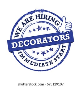 Decorators we are hiring, come and join us -  Job advertising / Job offer - Grunge label. Print colors used