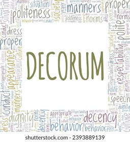 Decorum Wort Cloud konzeptionelles Design einzeln auf weißem Hintergrund.