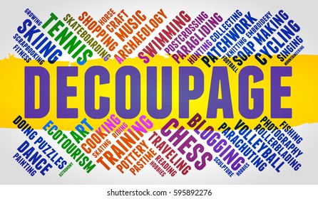 Decoupage. Word cloud, multicolor font, yellow stripe, grey gradient background. Hobby.