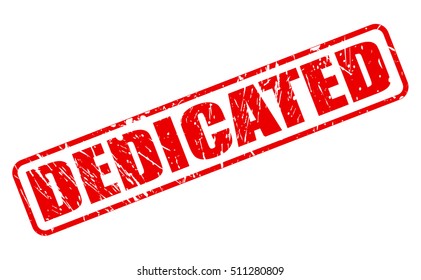 DEDICATED red stamp text on white