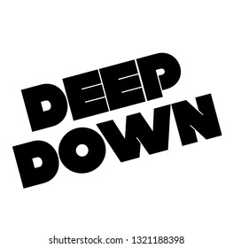 Deep down stamp