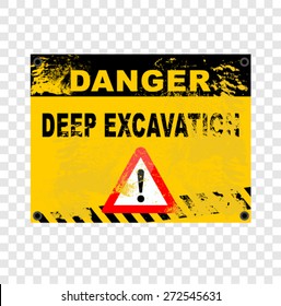 DEEP EXCAVATION, SIGN