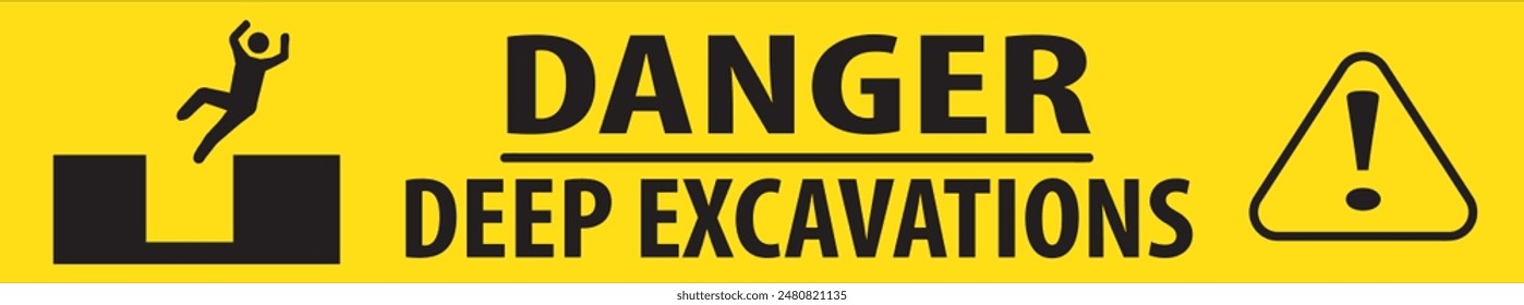 Deep excavations warning notice vector, Danger deep excavations sign vector